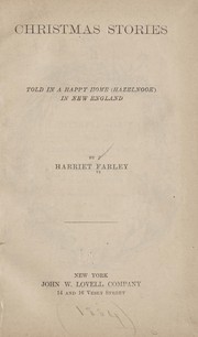 Cover of: Christmas stories by Harriet Farley