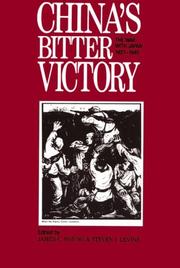 Cover of: China's Bitter Victory: The War With Japan, 1937-1945