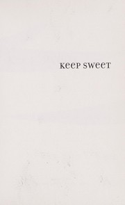 Cover of: Keep sweet by Michele Greene