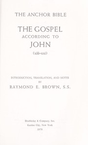The Gospel according to John by Raymond E. Brown