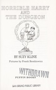 Cover of: Horrible Harry and the dungeon