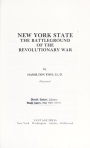 Cover of: New York State: the battleground of the Revolutionary War