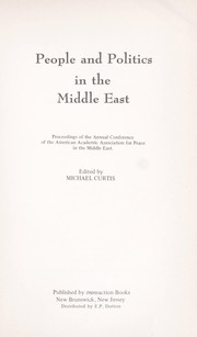 Cover of: People and Politics in the Middle East: The Arab-Israeli Conflict-Its Background and the Prognosis for Peace
