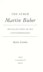 Cover of: The other Martin Buber: recollections of his contemporaries