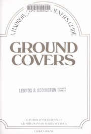 Cover of: Ground Covers (A Harrowsmith Gardener's Guide)