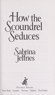 Cover of: How the scoundrel seduces