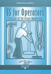 Cover of: 5S for operators: 5 pillars of the visual workplace