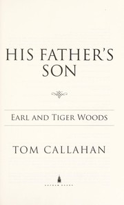 His father's son by Tom Callahan