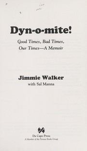 Cover of: Dyn-o-mite!: good times, bad times, our times : a memoir