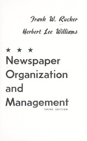Newspaper organization and management by Herbert Lee Williams