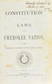 Cover of: Constitution and laws of the Cherokee Nation.