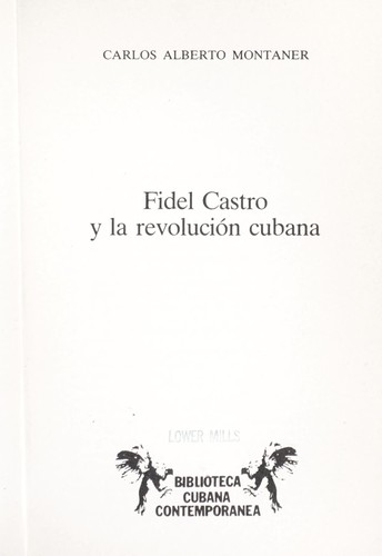 Fidel Castro y la revolución cubana
