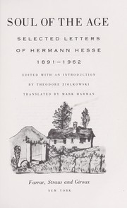Cover of: Soul of the age: selected letters of Hermann Hesse, 1891-1962