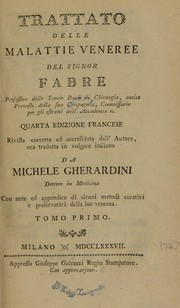 Cover of: Trattato delle malattie veneree ...: quarta ed. francese rivista ... dall'autore, ora tradotta ...