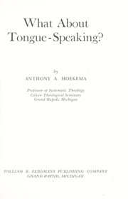 Cover of: What about tongue-speaking?