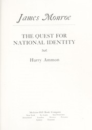 Cover of: James Monroe: the quest for national identity.