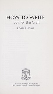 Cover of: How to write: tools for the craft