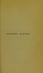 Cover of: Erasmus Darwin, philosopher, poet, and physician: a lecture to the Literary and Philosophical Society of Whitby