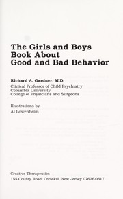 Cover of: The girls and boys book about good and bad behavior