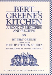Cover of: Bert Greene's kitchen: a book of memories and recipes
