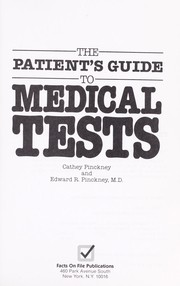 Cover of: The encyclopedia of medical tests