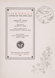 Cover of: Cornelli by by Johanna Spyri, tr. by Elisabeth P. Stork, with an introduction by Charles Wharton Stork.