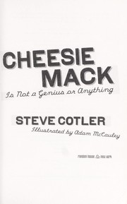 Cover of: Cheesie Mack is not a genius or anything