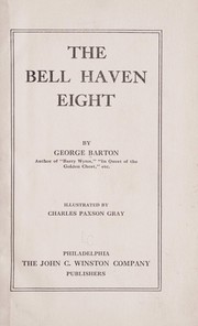 Cover of: The Bell Haven eight by George Barton