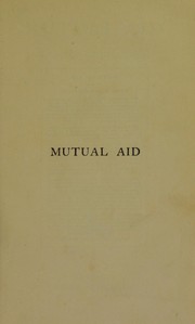 Cover of: Mutual aid: a factor of evolution