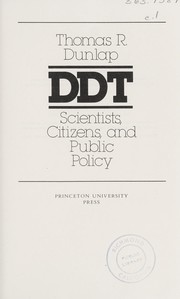 Cover of: DDT: scientists, citizens, and public policy