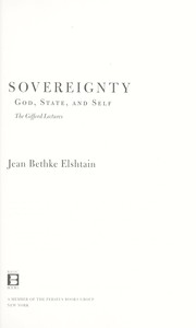 Cover of: Sovereignty : God, state, and self