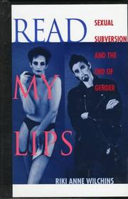 Cover of: Read my lips by Riki Anne Wilchins