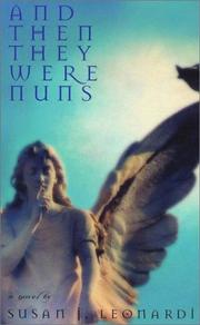 Cover of: And then they were nuns by Susan J. Leonardi