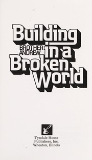 Cover of: Building in a Broken World