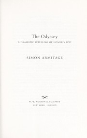 Cover of: The odyssey: a dramatic retelling of Homer's epic
