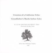 Creation of a California tribe by Lee Ann Smith-Trafzer