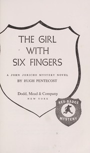 Cover of: The Girl With Six Fingers: A John Jericho mystery novel