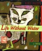 Cover of: Life without water: a novel