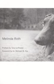 Cover of: The man who talks to dogs by Melinda Roth