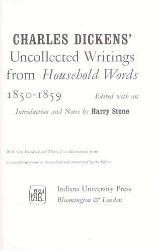 Uncollected writings from Household words, 1850-1859.