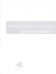 Cover of: How to start a home-based event planning business