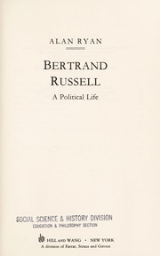Cover of: Bertrand Russell: a political life