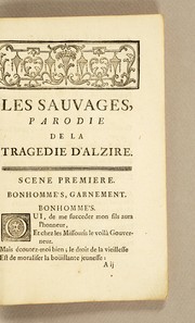 Cover of: Les sauvages, parodie de la tragedie d'Alzire by Jean-Antoine Romagnesi