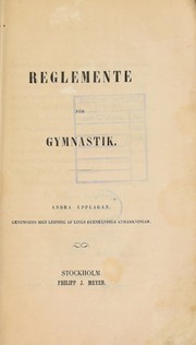 Reglemente f©œr gymnastik by Philipp J. Meyer