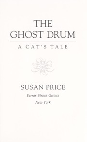 Cover of: The ghost drum: a cat's tale