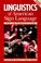 Cover of: Linguistics of American sign language