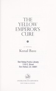Cover of: The Yellow Emperor's cure: a novel