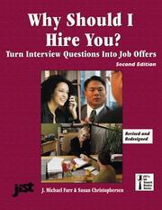 Cover of: Why Should I Hire You?: Turn Interview Questions into Job Offers (Jist's Job Search Basics Series)