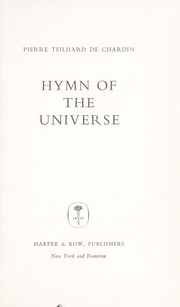 Hymne de l'univers by Pierre Teilhard de Chardin