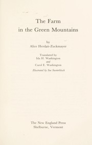 Die Farm in den grünen Bergen by Alice Herdan-Zuckmayer